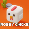 Crossy Chicken